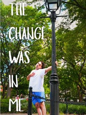 THE CHANGE WAS IN ME 🌳🎬 #15SecondFilm #shortfilm #filmmaking #camprock #camprock3  