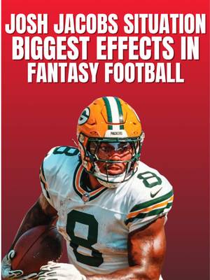 Biggest Effects of Josh Jacobs Situation in Fantasy Football #football #nfl #fantasyfootball #packers #TikTokCampaign 