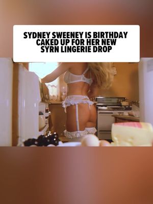 💋 Sydney Sweeney's all birthday-caked up for her sexy new lingerie drop ... turning up the heat and showing off her bangin' bod to plug her latest products. 🎥: SYRN/ Directed by Greg Swales