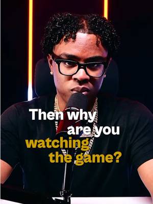 If you’re really tired of being broke, why are you still wasting time watching the game?