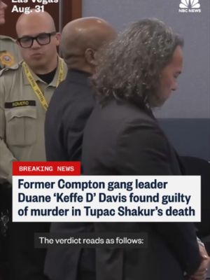 Duane “Keffe D” Davis, the man accused of orchestrating rapper Tupac Shakur’s killing in 1996 has been found guilty of first-degree murder with use of a deadly weapon in the killing of Shakur in Las Vegas nearly 30 years ago.