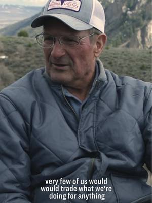"I call it a virus. There's no vaccine for it. There's nothing you can do about it. If you happen to have caught the virus at some point in your life, then you are bound to be a rancher."