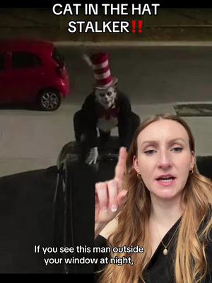 CAT IN THE HAT STALKER SIGHTINGS #SCARYVIDEOS #CAUGHTONCAMERA #TRUECRIME #CATINTHEHAT #SCARY 