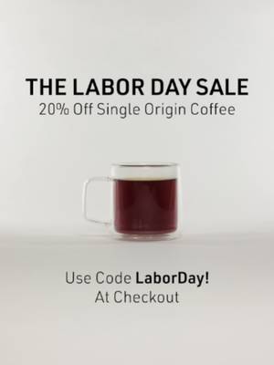 The Labor Day Sale starts now. Through 9/7, enjoy 20% off all Single Origin coffees with code 'LaborDay!' applied at checkout. #labordaysale #singleorigincoffee #laborday #intelligentsia #intelligentsiacoffee