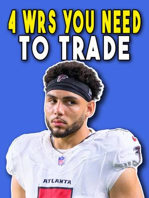 These are 4 Wide Receivers you need to trade away in fantasy football BEFORE Week 1  #fantasyfootball 