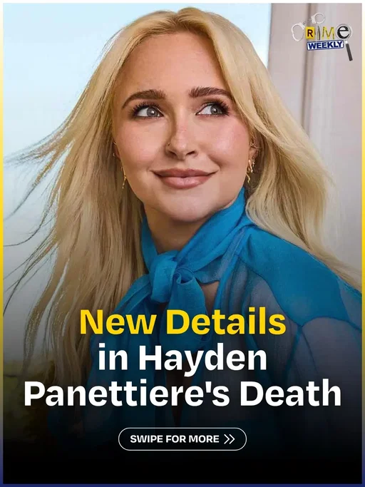 New details have emerged surrounding Hayden Panettiere’s death, including who reportedly found her unresponsive and what authorities say was discovered at the scene. Toxicology results are still pending as questions remain about the circumstances surrounding her final hours. #HaydenPanettiere #CrimeWeekly #TrueCrime #TrueCrimeNews #CrimeNews