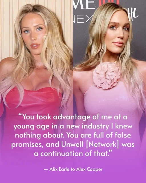 Alix Earle blasted Alex Cooper as a "sick and twisted" individual in a text message that she read aloud on her new Netflix series, 'Earle Meets World.' It's unclear if Alix actually sent the message, though. "You chose money over morals," Alix accused the "Call Her Daddy" host of. "You took advantage of me at a young age in a new industry I knew nothing about. You are full of false promises and Unwell [Network] was a continuation of that.” (📸: Getty Images)
