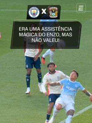 QUE PECADO... O Enzo Fernández ia estreando com uma assistência DE CINEMA, mas ele estava impedido e o segundo gol de Haaland foi anulado!y ASSISTA a Manchester City x Coventry City pela ESPN no Plano Premium do #DisneyPlus! #PremierLeagueNaESPN #Live #TikTokEsportes