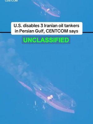 The U.S. "permanently disabled" three Iranian oil tankers in the Persian Gulf on Saturday after Iran's Revolutionary Guard fired ballistic missiles at a U.S. aircraft carrier and guided-missile destroyer, according to U.S. Central Command. The ballistic missile attacks by Iran were unsuccessful, CENTCOM said, as both evaded the strikes and no American personnel were injured. Video of all three of the strikes were included in a social media post about the attacks.