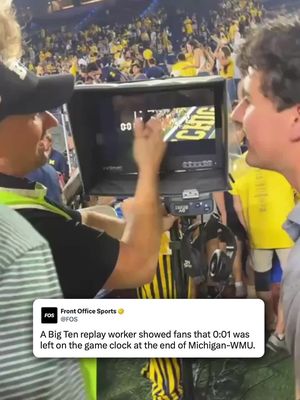 A Big Ten replay worker showed fans that there was 0:01 left on the game clock at the end of the Michigan-Western Michigan game 😮
