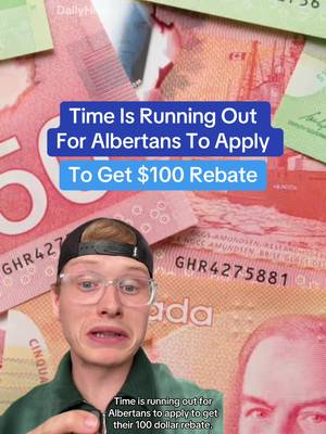 Time is running out for Albertans to get $100 rebate 💰 #alberta #calgary #edmonton #money #news 