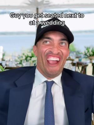 Guy you get seated next to at a wedding #fy #peguy #wedding