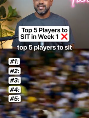 Sit these 5 players in Week 1