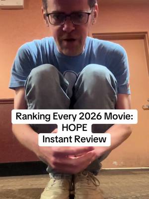 Ranking Every 2026 Movie: HOPE Instant Review 2026 Ranking: 👍4th out of 110 Movies 2026 1. Project Hail Mary 2. The Odyssey 3. 28 Years Later:Bone Temple 4: HOPE 5. Tony 6. Tuner 7. Send Help 8. Crime 101 9. Nirvanna The Band 10. The Drama 11. The Sheep Detectives 12. Obsession 13. The Invite 14. The End Of Oak Street 15. Lorne 16. Power Ballad 17. Pressure 18. Spider-Man 4 19. Death Of Robin Hood 20. How To Make A Killing 21. Toy Story 5 22. The Dog Stars 23. Buddy 24. Disclosure Day 25. Hokum 26. Over Your Dead Body 27. I Love Boosters 28. Backrooms 29. Jackass 5 30. Primate 31. Idiots 32. The Christophers 33. Cold Storage 34. Hoppers 35. Motor City 36. Onslaught 37. Devil Wears Prada 2 38. Camp Miasma 39. Coyote Vs. Acme 40. Ready Or Not 2 41. Undertone 42. Solo Mio 43. Minions 3 44. Faces Of Death 45. Is God Is 46. Gail Daughtry 47. The Moment 48. The Furious 49. Ice Cream Man 50. Supergirl 51. Scream 7 52. The Brink Of War 53. Spa Weekend 54. Young Washington 55. Normal 56. Midwinter Break 57. The Rip 58. Deep Water 59. Mutiny 60. Masters Of The Universe 61. Mandalorian & Grogu 62. I Was A Stranger 63. We Bury The Dead 64. Good Luck, Have Fun, Don’t Die 65. Epic 66. The Mummy 67. Nimrods 68. Scary Movie 6 69. Passenger 70. Forbidden Fruits 71. The Wrecking Crew 72. Goat 73. Dracula 74. Wuthering Heights 75. Whistle 76. The Bride 77. One Night Only 78. They Will Kill You 79. Leviticus 80. Super Troopers 3 81. The Breadwinner 82. In The Grey 83. The Magic Faraway Tree 84. Animal Farm 85. Super Mario 2 86. Outcome 87. Michael 88. Greenland 2 89. Reminders Of Him 90. Stop That Train 91. Moana 92. Shelter 93. You, Me & Tuscany 94. Mortal Kombat 2 95. Fuze 96. Iron Lung 97. I Can Only Imagine 2 98. The Pout Pout Fish 99. Mike & Nick & Nick & Alice 100. Melania 101. A Great Awakening 102. Psycho Killer 103. Evil Dead 6 104. Insidious 6 105. Mother Mary 106. Mercy 107. Charlie The Wonderdog 108. Protector 109. The Strangers 3 110. Return To Silent Hill #ranking2026movies #hope #koreanmovie #action #barstoolsports 