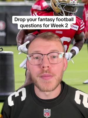 Drop your fantasy football questions! 