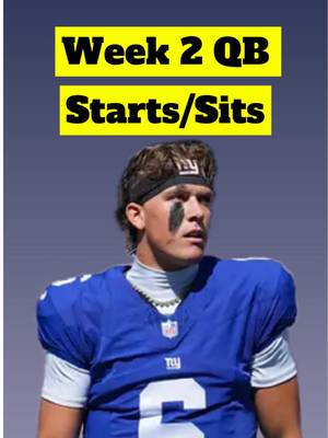 Week 2 QB starts and sits for fantasy football! #fantasyfootball #fantasyfootballadvice 