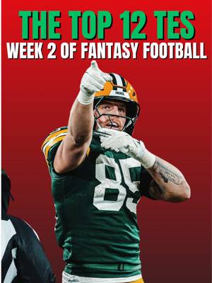 Best TEs to start in Fantasy Football for week 2 #football #fantasyfootball #nfl #tightend #TikTokCampaign 