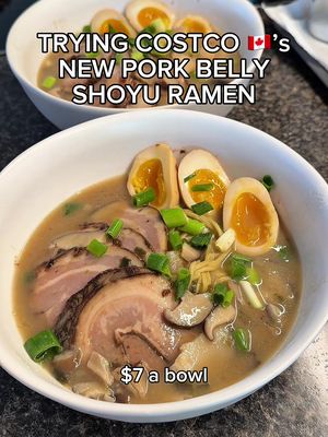 Tried Costco’s NEW pork belly shoyu ramen kit 🍜 About $7 a bowl if you make 3 portions. Pork belly + egg were the highlights 👀 #costco #costcocanada #costcofinds 