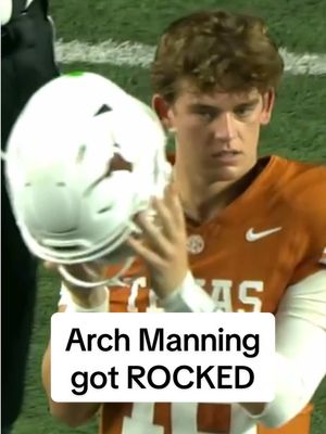 Texas fans were booing after Arch Manning got hit so hard that his helmet flew off #football #CollegeFootball #hookem #texaslonghorns #texasfootball