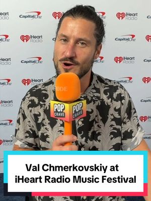 Valentin Chmerkovskiy spoke to Pop Crave about Dancing with the Stars at the iHeart Radio Music Festival 