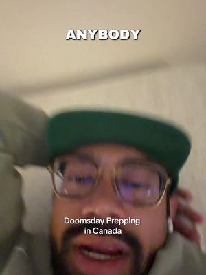 Y'all have any good doomsday prepping tips for ya boy #fy #prepping #canada 