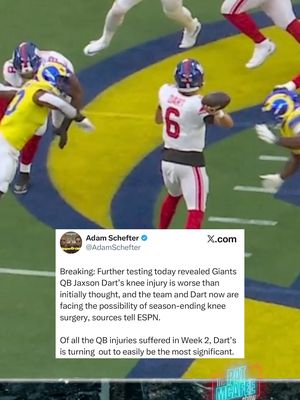 Further testing revealed Jaxson Dart’s knee injury is worse than initially thought.. He's now facing the possibility of season-ending knee surgery.. This is a bummer  @New York Giants @Adam Schefter  #breakingnews #newyorkgiants #jaxsondart #patmcafee #thepatmcafeeshow 