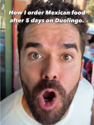 How I order Mexican food after 5 days on Duolingo #duolingo #nosabokid 