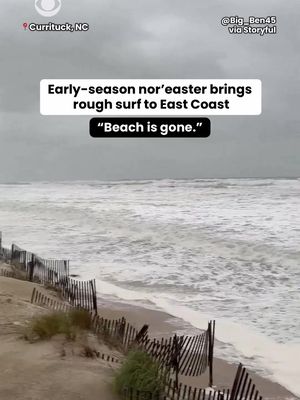 An early-season nor’easter brought rough surf and coastal flooding to parts of the East Coast, with powerful waves battering North Carolina’s Outer Banks. Video from Currituck shows waves washing over the shoreline as the storm damaged and flooded a major coastal highway, with the user writing, "Beach is gone." Conditions are expected to gradually improve as the weekend began.