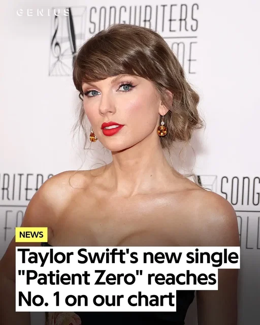 @Taylor Swift is dominating our chart with her new single "patient zero" 🎶 the song has reached no. 1 on our chart 📈 as fans flock to our site to check out the lyrics to her new single  #genius #taylorswift #newmusic #music #popmusic 