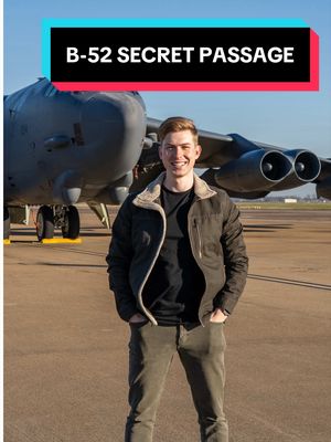 Did you know there’s a secret passageway on the B-52 Stratofortress?