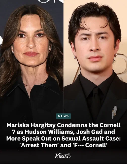 #MariskaHargitay, #HudsonWilliams, #JoshGad and more are condemning the Cornell 7, the name given online to the seven male students accused of drugging and gang-raping their female classmate at Cornell University in 2024. “We refuse for this victim to be reduced to just another story. Cornell has failed to protect its students,” Hargitay posted on her Instagram in a shared statement with the Joyful Heart Foundation. She also reposted the following statements: “Dear men and boys. If your friends tell you they’re gang raping someone, call the fucking police”; “Yes, I think we should ruin the futures of adult men who drug and gang rape a woman. Thanks for asking.”; “57 men were in that fraternity group chat. 57. Not one of them stopped it.” “Arrest them,” wrote “Heated Rivalry” star Williams on his Instagram story while sharing a photo of the seven accused men. “F*ck them and f*ck Cornell, too!” “When we start setting a precedent that our girls and women can be brutally raped, and the resulting disciplinary action is to hand out (checks notes) ESSAYS (like it’s Bart Simpson being a lil’ rascal) about why it was wrong to brutally violate an innocent girl, we have lost our fucking minds," wrote Josh Gad.