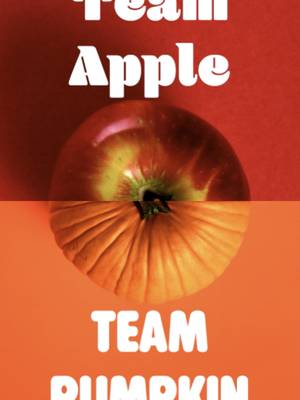 Are you team apple or team pumpkin? 🍎🎃