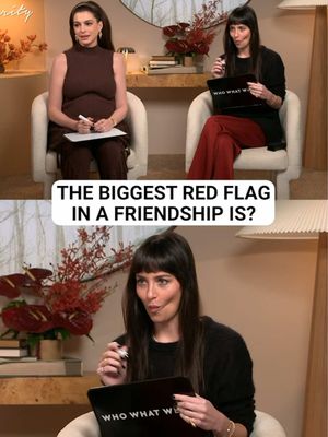 @Anne Hathaway and #DakotaJohnson are on the same vibe about red flags when it comes to friends