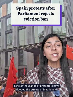 Protesters in Spain are calling for a general strike after the Parliament struck down a decree to ban evictions. Madrid and other cities across the country have erupted in mass demonstrations demanding that the government protect tenants against the nation’s affordable housing crisis.