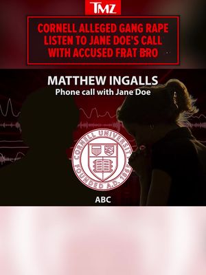 🚨 Jane Doe called frat bro Matthew Ingalls 3 weeks after the alleged gang rape to figure out what exactly went down, and she recorded their tense convo about consent. 🎥: ABC