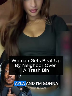 Woman Gets Beat Up By Neighbor Over Trash Bin #ayla #neighbor #trash