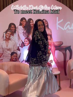What the brown desi girlies wore to meet #katrinaKaif at the @Kay Beauty by Katrina Kaif event 💕  #desigirls #britishdesis #browngirls #kaybeauty @SPACE NK 