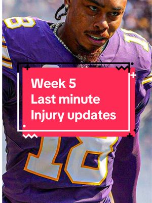 Last minute injury updates for fantasy football week 5 including updates on Jamarr Chase Tee Higgins Ashton Jeanty and Justin Jefferson #fantasyfootball #fantasyfootballtips #fantasyfootballadvice 