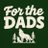 ForTheDadsPod