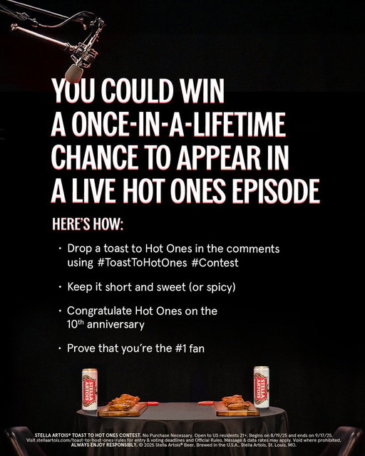 You could win a once-in-a-lifetime chance to appear in a live Hot Ones episode. All you have to do is write a toast to Hot Ones in the comments with #ToastToHotOnes #Contest for your chance to win. ​

Be on stage with Sean Evans and a special guest as part of a live episode event celebrating a decade of Hot Ones — presented by Stella and @firstwefeast. 

#ToastToHotOnes #Contest
​
STELLA ARTOIS® TOAST TO HOT ONES CONTEST​
No Purchase Necessary. Open to US residents 21+. Begins on 8/19/25 and ends on 9/17/25. Visit https://t.co/mdc0cTyuyN for entry & voting deadlines and Official Rules. Message & data rates may apply. Void where prohibited.