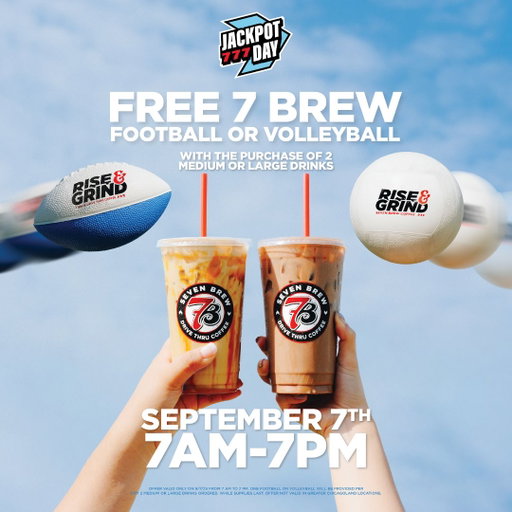 Set. Hike. Spike. Jackpot DAY! This Sunday (9/7) from 7AM to 7PM, score one FREE 7 Brew Football or Volleyball 🏐🏈  when you purchase 2 medium or large drinks. 