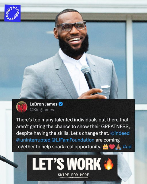 Shoutout to @KingJames for the assist. 

In case you missed it, UNINTERRUPTED, @indeed, and @LJFamFoundation are teaming up to level the playing field. More coming soon! 🙌🏾 