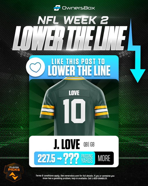 TNF LOWER THE LINE PROMO 🚨

For every 10 likes on this post, we will lower J Love's passing line by 1 yard 🤝

We'll tally the likes at 11am ET tomorrow and post the discount!

BONUS: reply with your OwnersBox username and we'll pick one person to get a $50 FREE ENTRY 🤑 