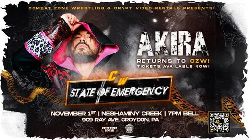 AKIRA returns to the Combat Zone on November 1st!

Tickets on sale NOW!
 https://sportsthread.com/user/buy-tickets/561/11122/?fbclid=PAT01DUANBWfpleHRuA2FlbQIxMAABp3bHLQb8LY_o__vQXFWV85n_5WRJw2Qnd92cR8WrTru6dCbKJe0B9qgefN7H_aem_cfwOdIHlKD7jlJXuqJtAFQ 