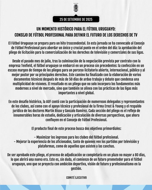 📣 𝐂𝐨𝐦𝐮𝐧𝐢𝐜𝐚𝐝𝐨 𝐝𝐞 𝐥𝐚 𝐀𝐔𝐅

Hoy se realizará un Consejo de Fútbol Profesional histórico para definir el fúturo de los derechos de TV del fútbol uruguayo. 