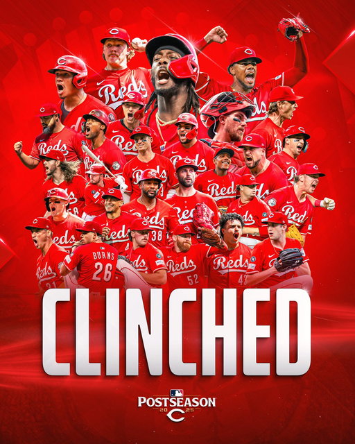 YOUR CINCINNATI REDS ARE GOING TO THE 
POSTSEASON 