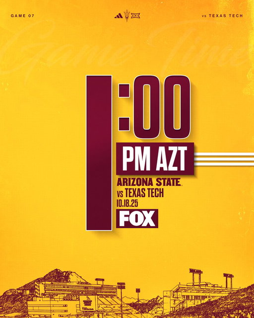 Game Time Announcement:

🆚: Texas Tech
🗓️: October 18
⏰: 1:00 PM AZT
📍: Mountain America Stadium 
📺: FOX 