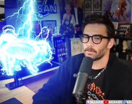 Alinity: gets banned for chucking her cat

Hasan: 