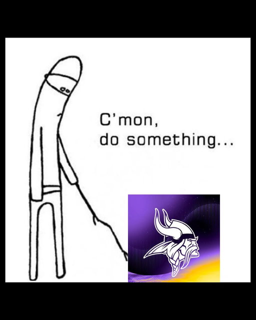 Dear @Vikings 
Sincerely Fans. 