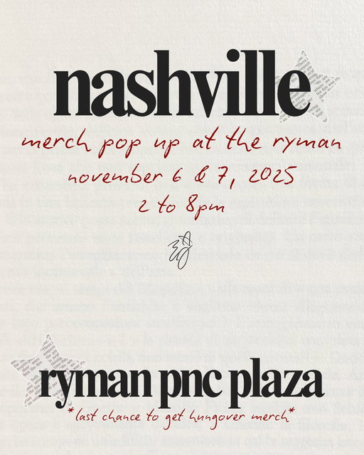 Nashville! You can shop merch outside of the Ryman on Thursday and Friday from 2-8pm! 